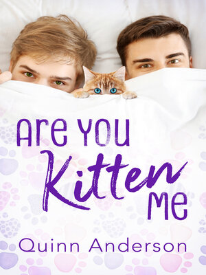 cover image of Are You Kitten Me